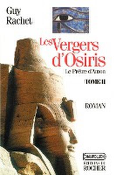 Les Vergers D'Osiris - Guy Rachet