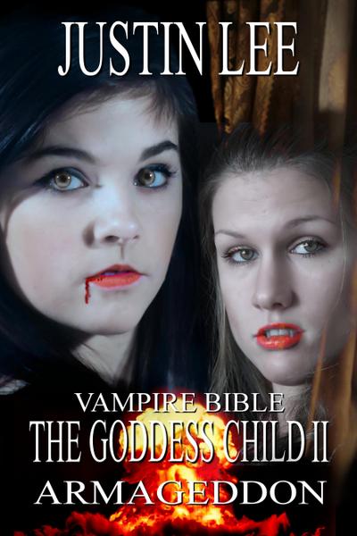 Goddess Child II [Vampire Bible]