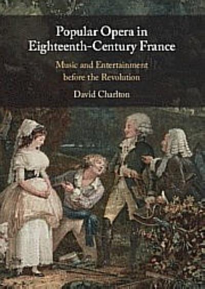 Popular Opera in Eighteenth-Century France