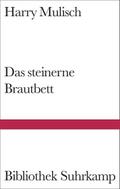 Das steinerne Brautbett
