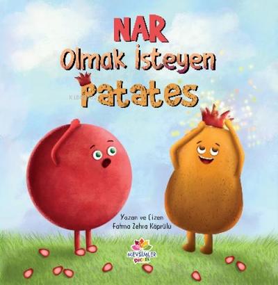 Nar Olmak Isteyen Patates