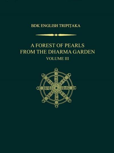 A Forest of Pearls from the Dharma Garden