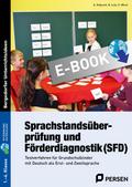 Sprachstandsüberprüfung und Förderdiagnostik (SFD)