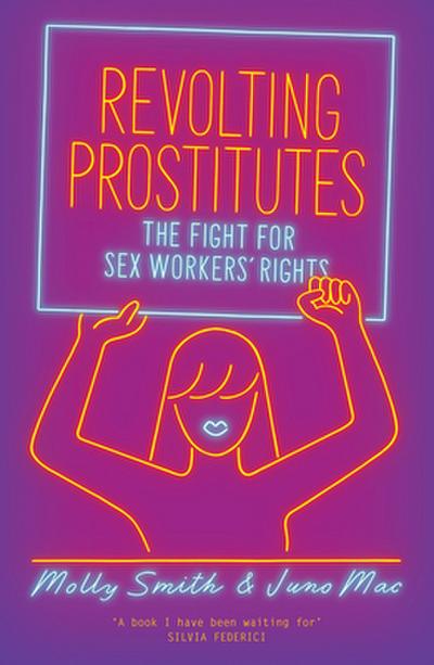 Revolting Prostitutes