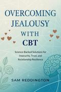 Overcoming Jealousy with CBT