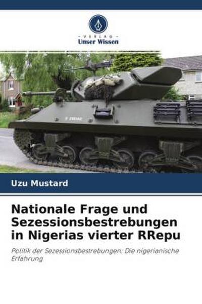 Nationale Frage und Sezessionsbestrebungen in Nigerias vierter RRepu