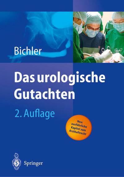 Das urologische Gutachten