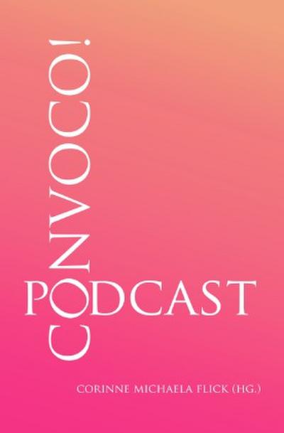CONVOCO! Podcast
