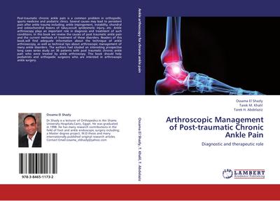 Arthroscopic Management of Post-traumatic Chronic Ankle Pain