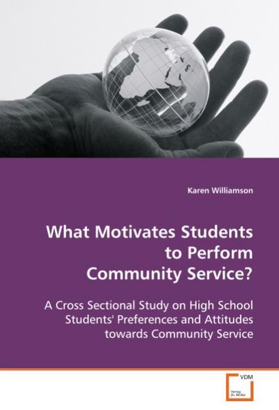 What Motivates Students to Perform Community Service?