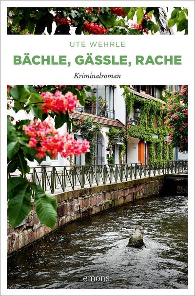 Bächle, Gässle, Rache
