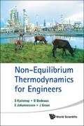 NON-EQUILIBRIUM THERMODYNAM FOR ENGINEER