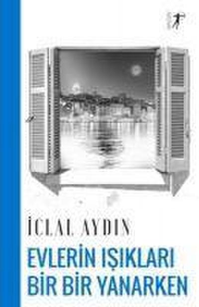 Evlerin Isiklari Bir Yanip Bir Sönerken