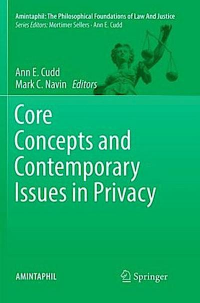 Core Concepts and Contemporary Issues in Privacy