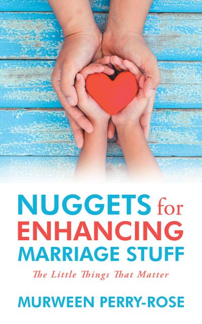 Nuggets for Enhancing Marriage Stuff