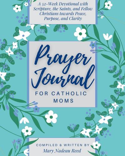 Prayer Journal for Catholic Moms