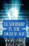 Leadership in the Digital Age
