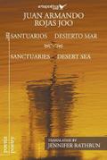 Santuarios desierto mar / Sanctuaries Desert Sea