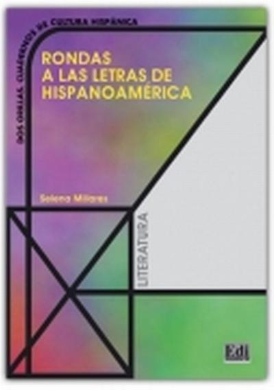 Rondas a las letras de Hispanoamérica