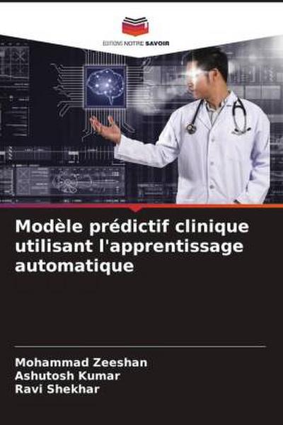 Modèle prédictif clinique utilisant l’apprentissage automatique