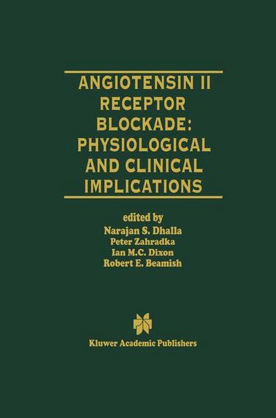 Angiotensin II Receptor Blockade Physiological and Clinical Implications