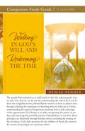 Walking In God’s Will And Redeeming The TIme Study Guide