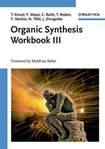 Organic Synthesis Workbook. Vol.3