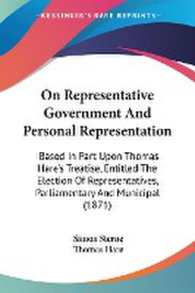 On Representative Government And Personal Representation