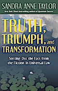 Truth, Triumph, and Transformation