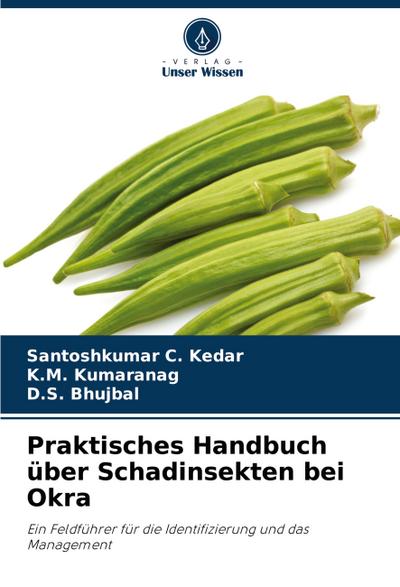 Praktisches Handbuch über Schadinsekten bei Okra