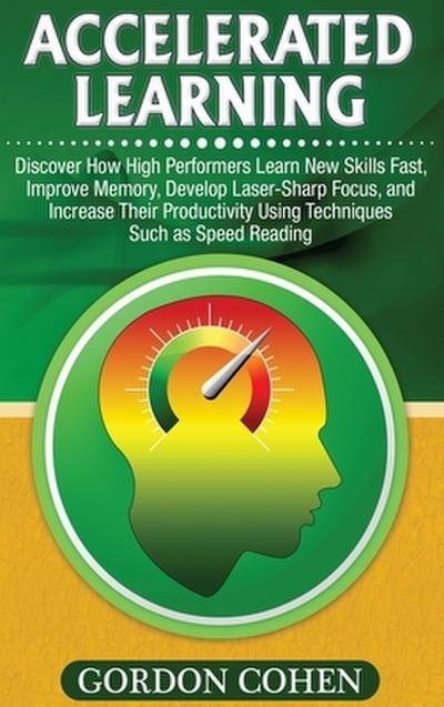 Accelerated Learning