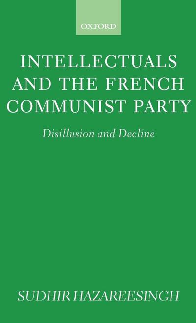 Intellectuals and the French Communist Party