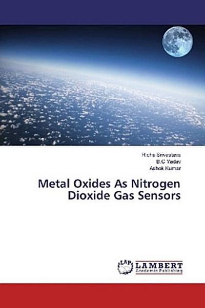 Metal Oxides As Nitrogen Dioxide Gas Sensors