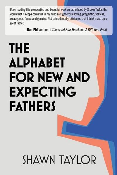 The Alphabet For New And Expecting Fathers
