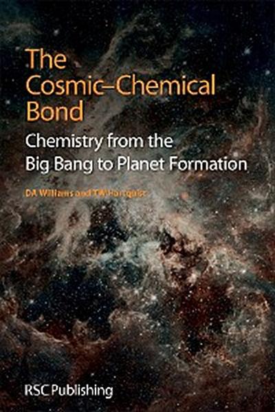 The Cosmic-Chemical Bond