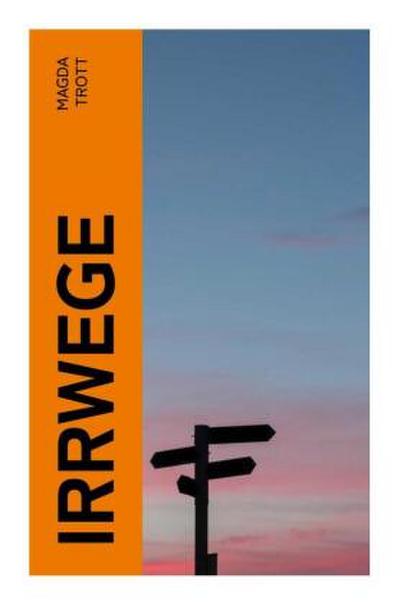 Irrwege