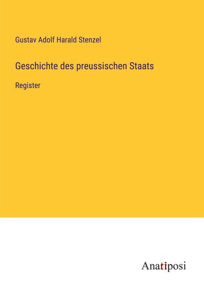 Geschichte des preussischen Staats