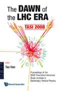 DAWN OF THE LHC ERA THE(TASI 2008)