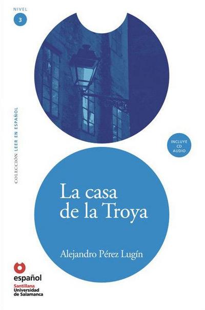 La Casa de la Troya [With CD]
