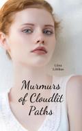Murmurs of Cloudlit Paths