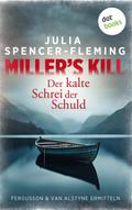 Miller’s Kill: Der kalte Schrei der Schuld