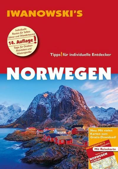 Norwegen - Reiseführer von Iwanowski: Individualreiseführer mit Extra-Reisekarte und Karten-Download (Reisehandbuch) - Ulrich Quack