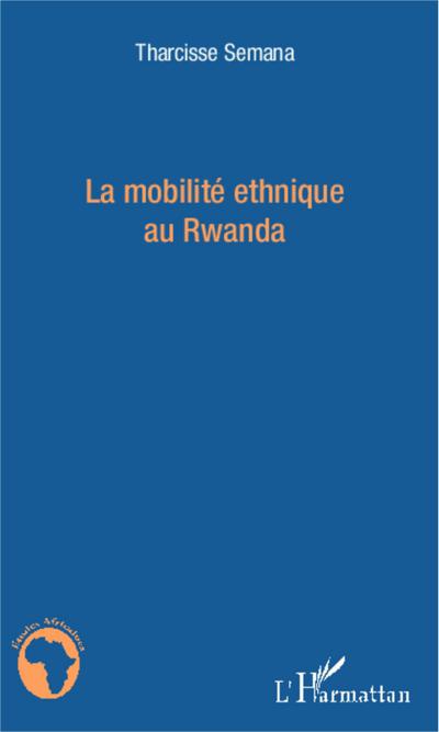 La mobilité ethnique au Rwanda