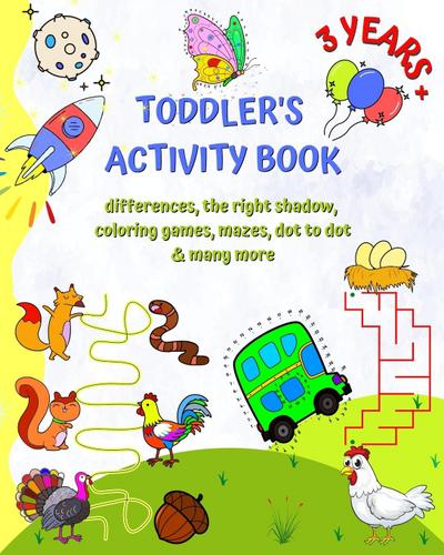 Toddler’s Activity Book 3 Years +