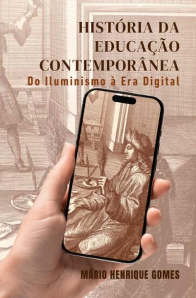 História da Educação Contemporânea