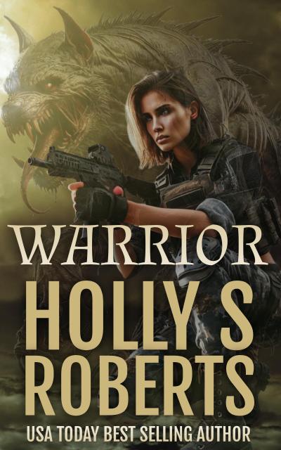 Warrior (Marinah and the Apocalypse, #2)