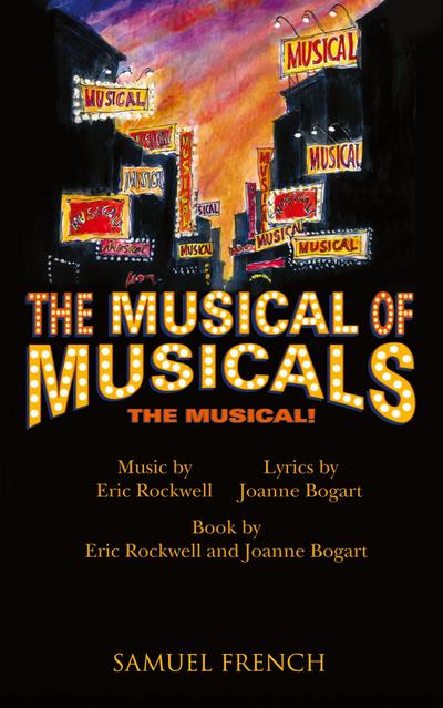 Musical of Musicals the Musical!