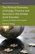The Political Economy of Energy, Finance and Secur