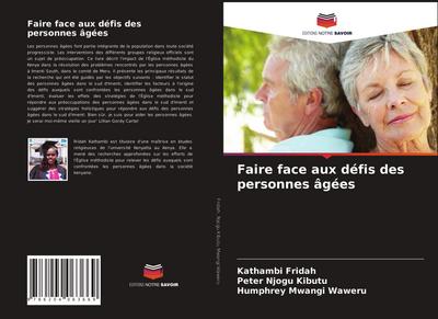 Faire face aux défis des personnes âgées