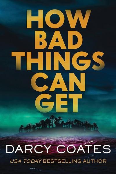 How Bad Things Can Get
